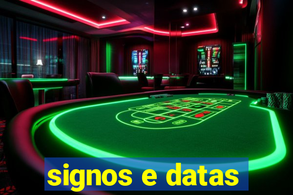 signos e datas